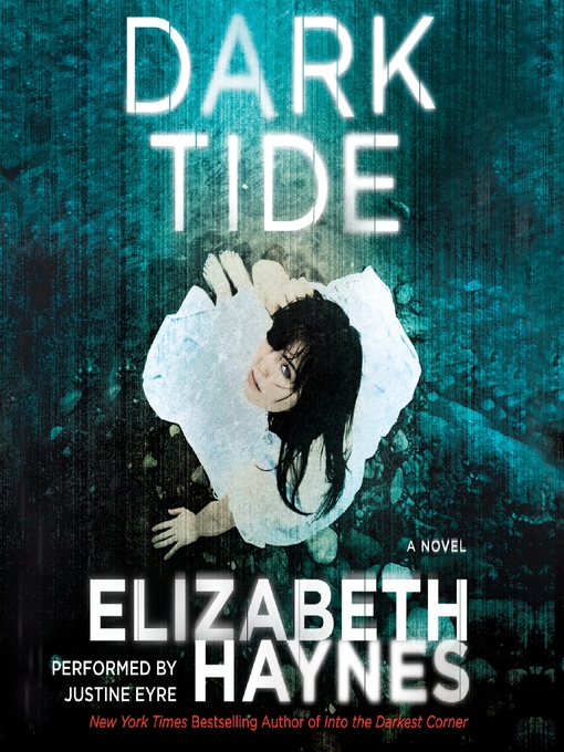 Title details for Dark Tide by Elizabeth Haynes - Available